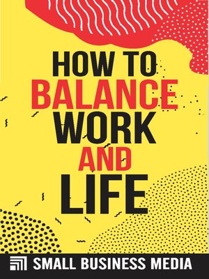 cover image of How to Balance Work and Life